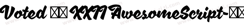 Voted 重置 XXII AwesomeScript字体转换
